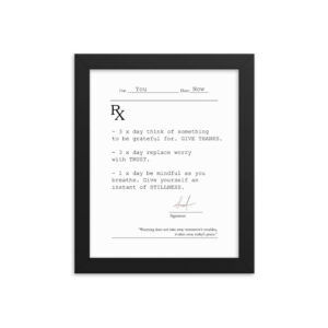 Framed Poster Print with prescription for happiness