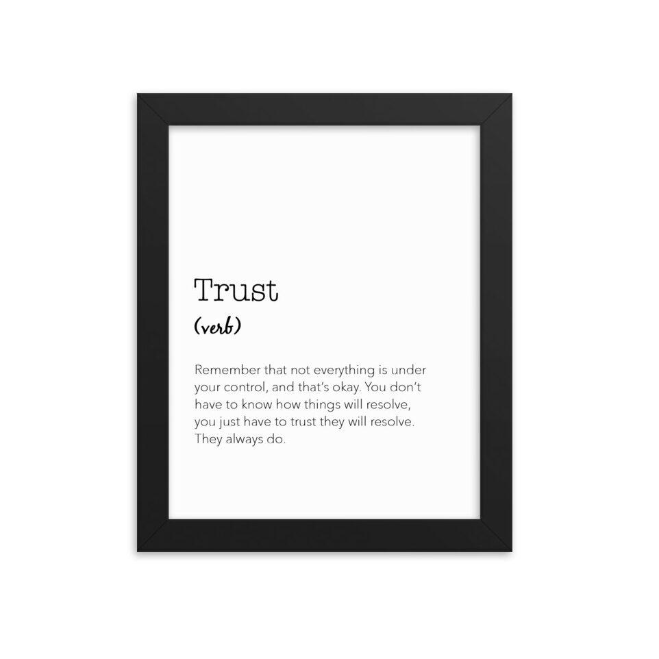 Framed typographic poster with inspirational message
